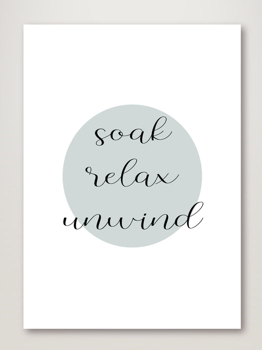 Soak Relax Unwind