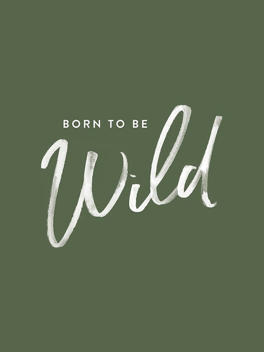 Born to be Wild