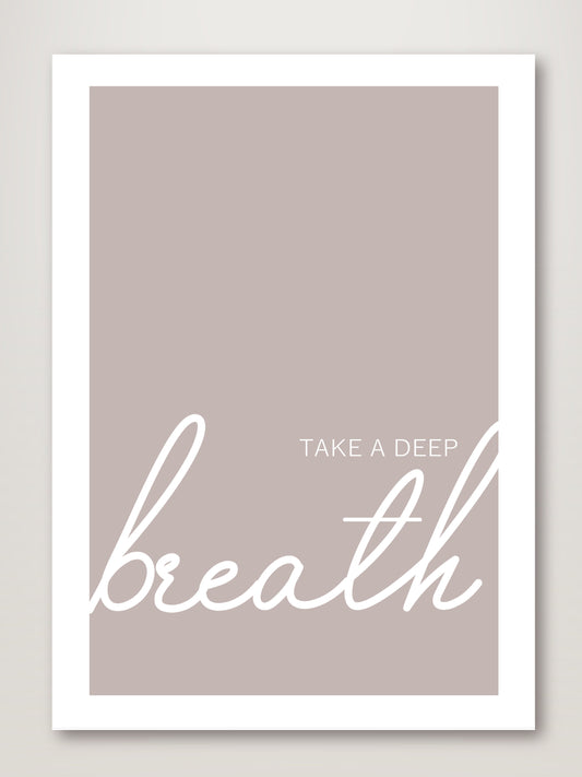 Take a Deep Breath