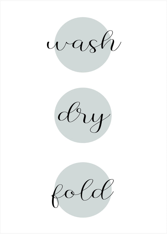 Wash Dry Fold