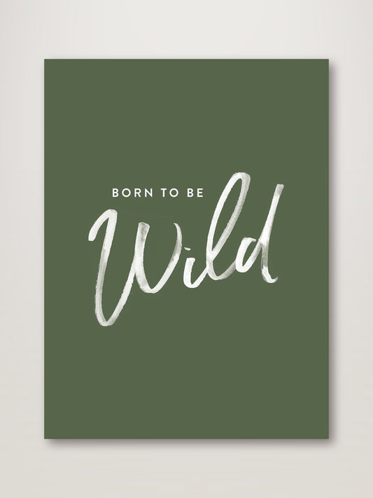Born to be Wild