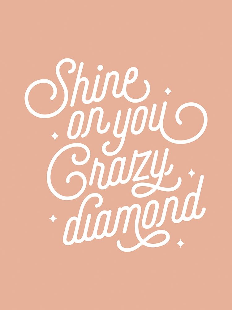 Shine On