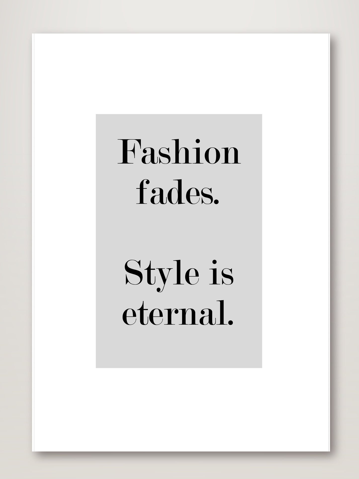 Fashion Fades