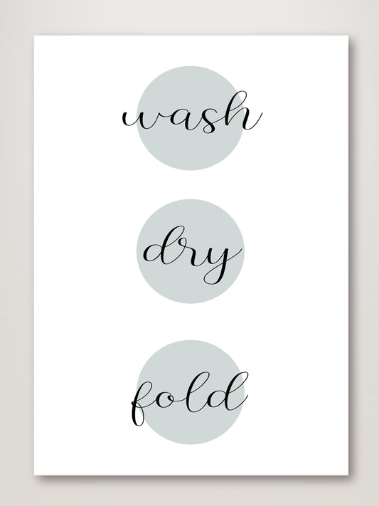 Wash Dry Fold
