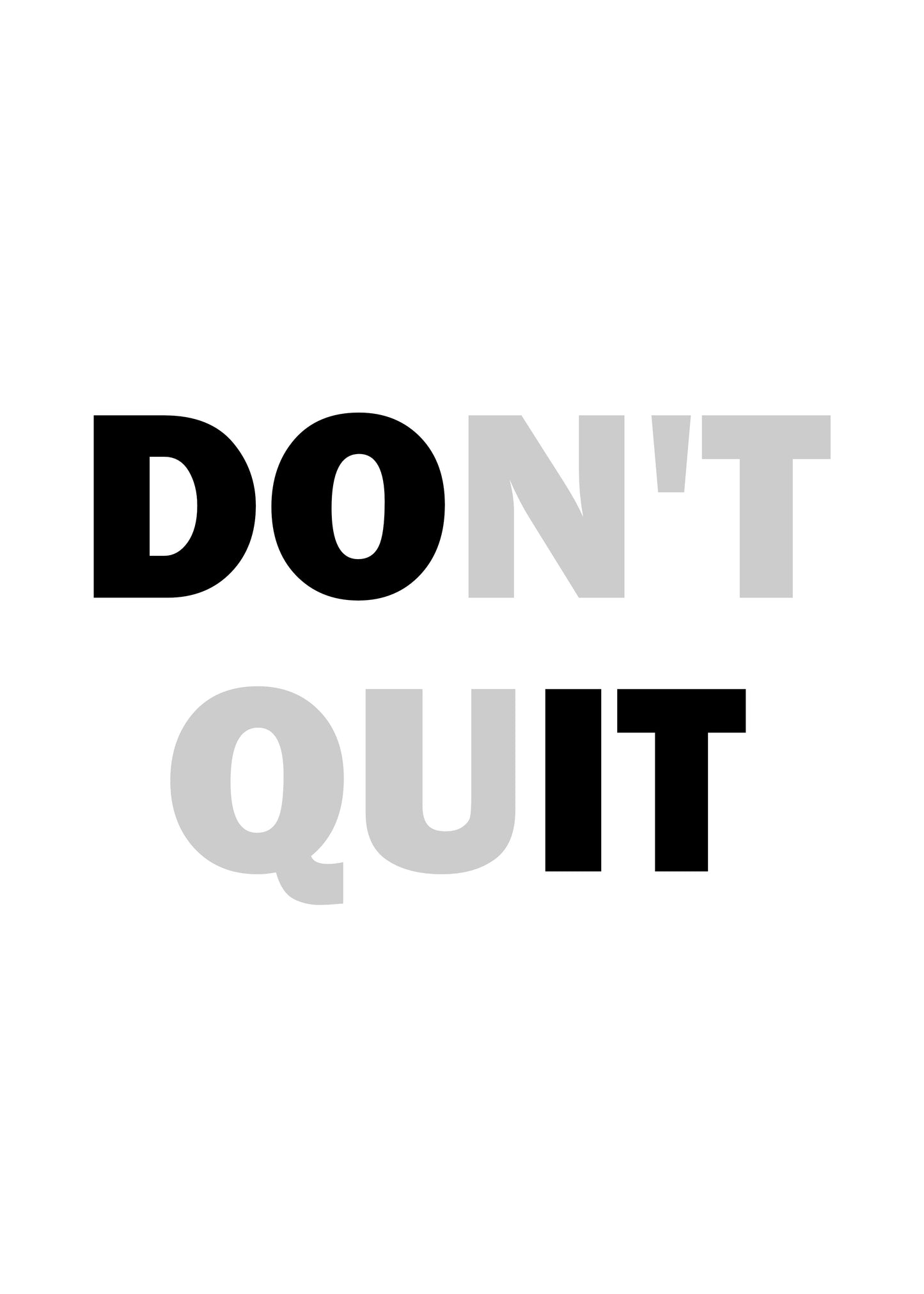 Don't Quit