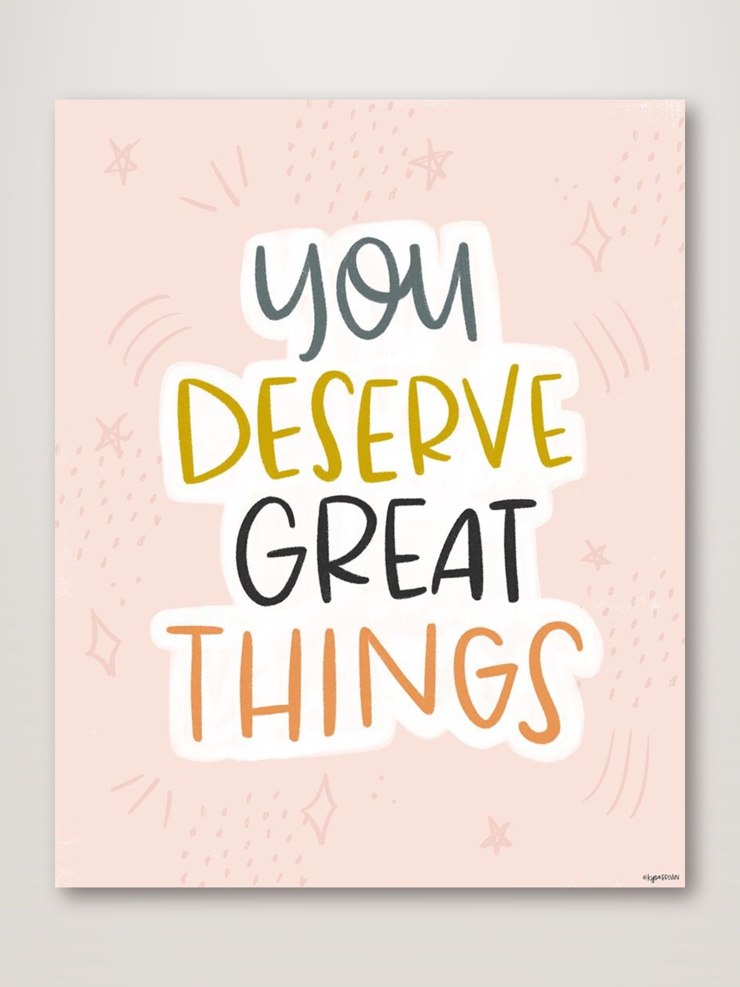 You Deserve