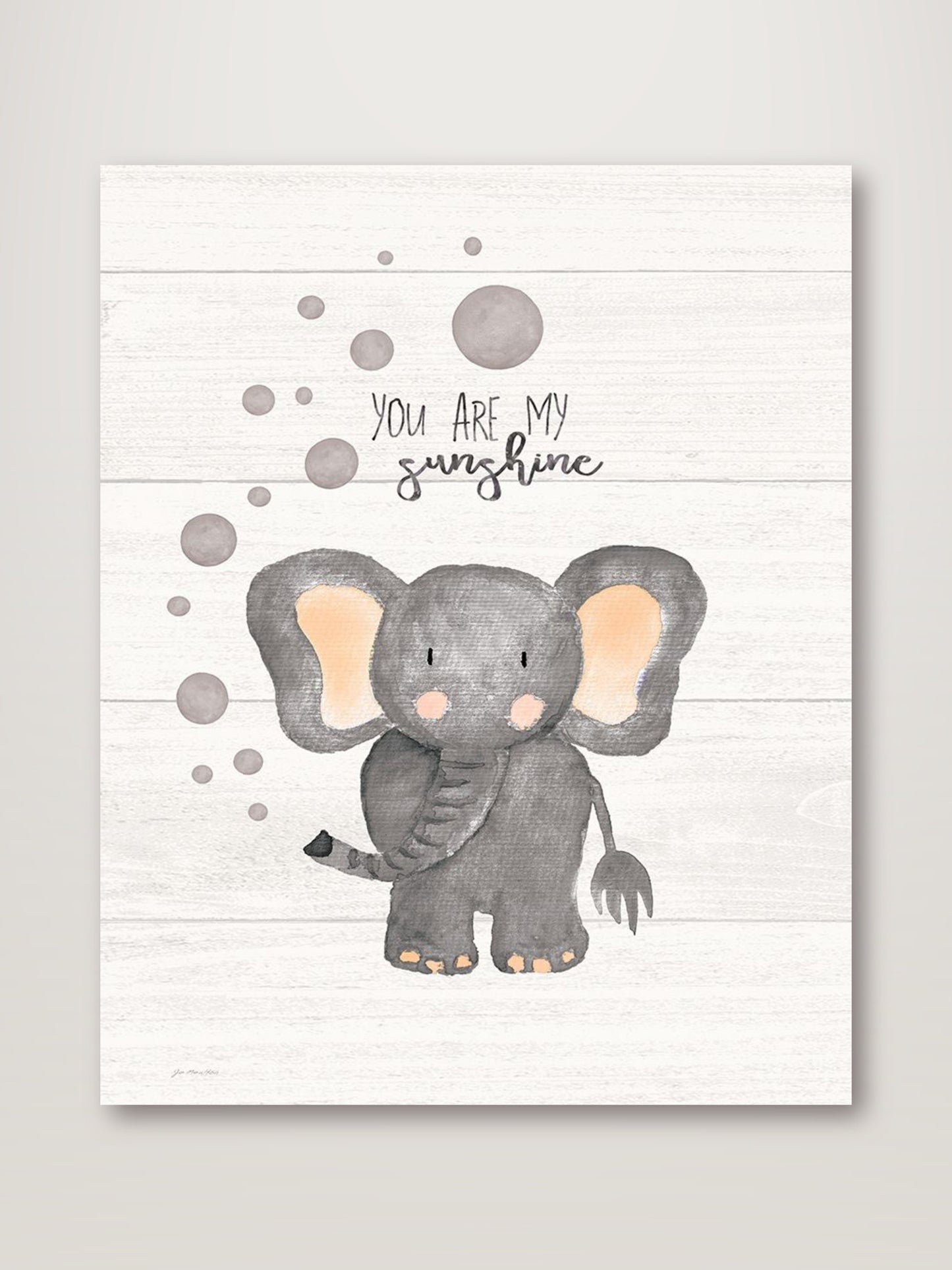 You are my Sunshine - Elephant